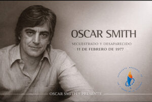 Oscar Smith, presente. Ayer la dictadura, hoy el ajuste: el Convenio no se entrega